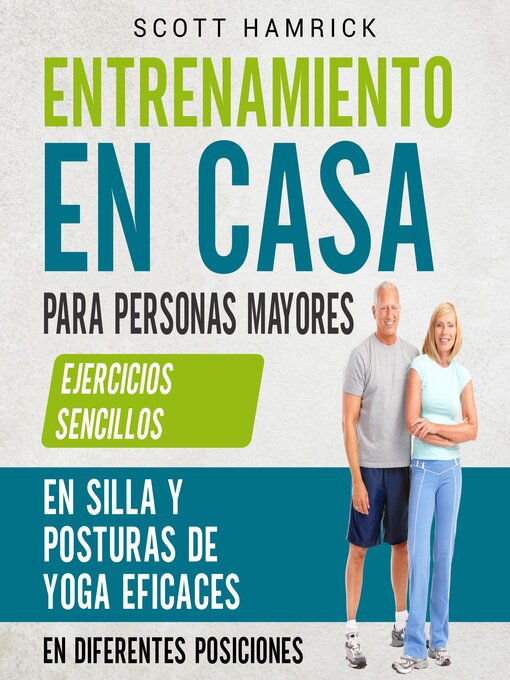 Title details for Entrenamiento en casa para personas mayores by Scott Hamrick - Available